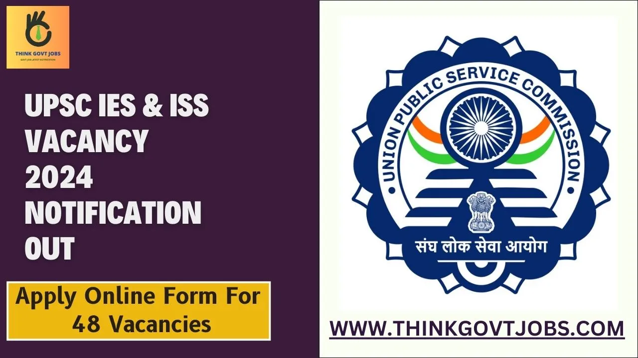 UPSC IES ISS Vacancy 2024