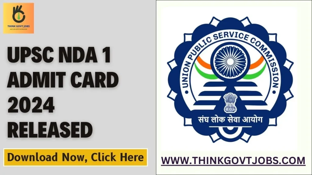 UPSC NDA 1 Admit Card 2024