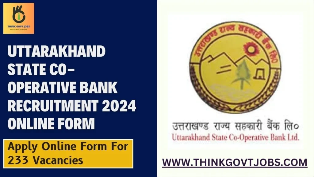 Uttarakhand State Co-operative Bank Recruitment 2024