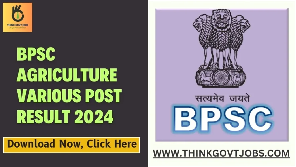 BPSC Agriculture Various Post Result 2024