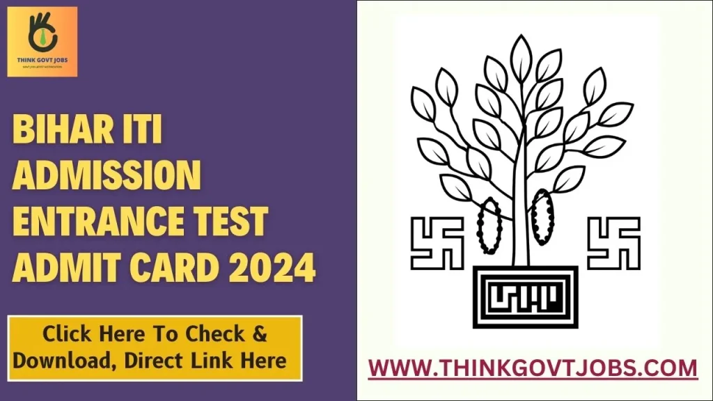 Bihar ITI Admission Entrance Test Admit Card 2024