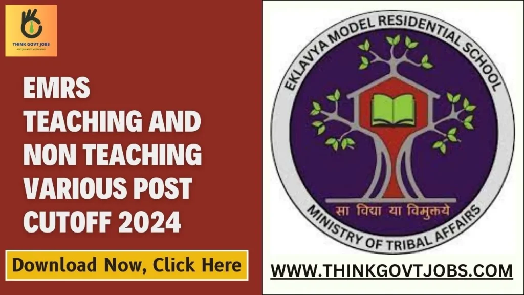 EMRS Teaching and Non Teaching Various Post Cutoff 2024