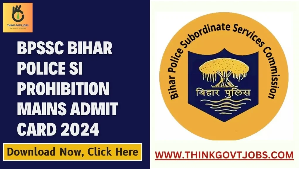 BPSSC Bihar Police SI Prohibition Mains Admit Card 2024
