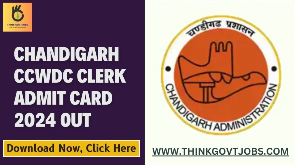 Chandigarh CCWDC Clerk Admit Card 2024