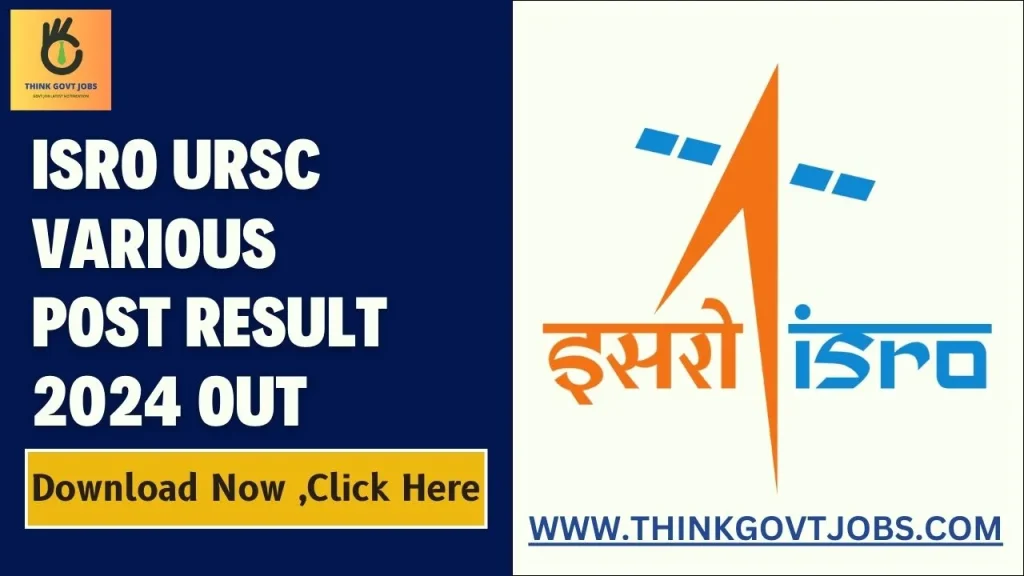 ISRO URSC Various Post Result 2024