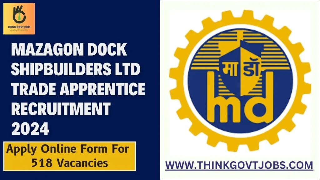 Mazagon Dock Shipbuilders Ltd Trade Apprentice Recruitment 2024