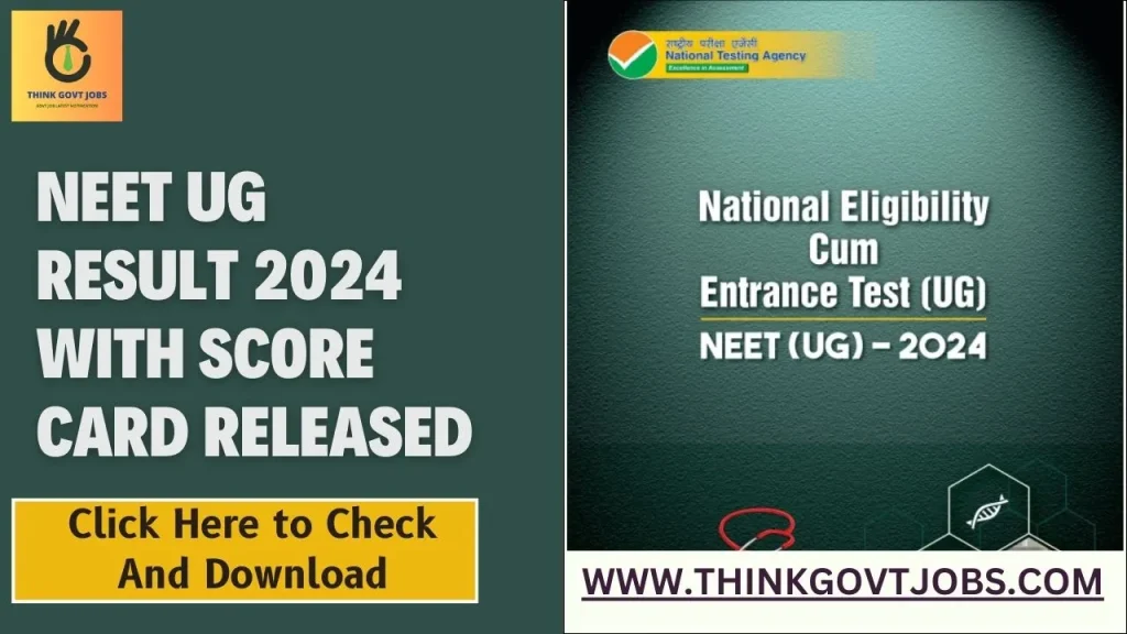 NEET UG Result 2024 with Score Card