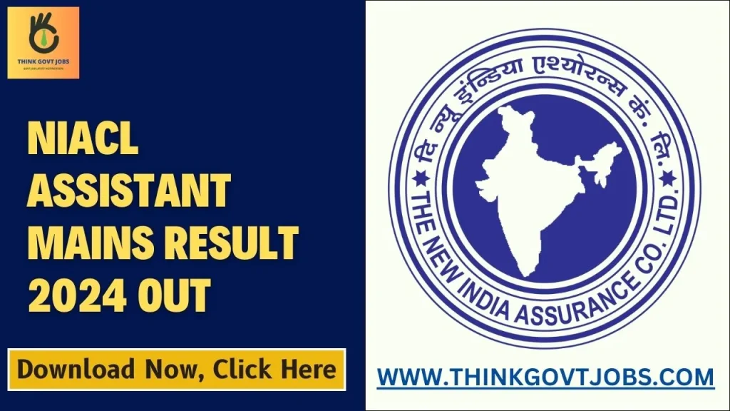 NIACL Assistant Mains Result 2024 Out