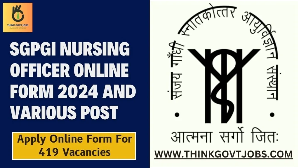 SGPGI Nursing Officer Online Form 2024