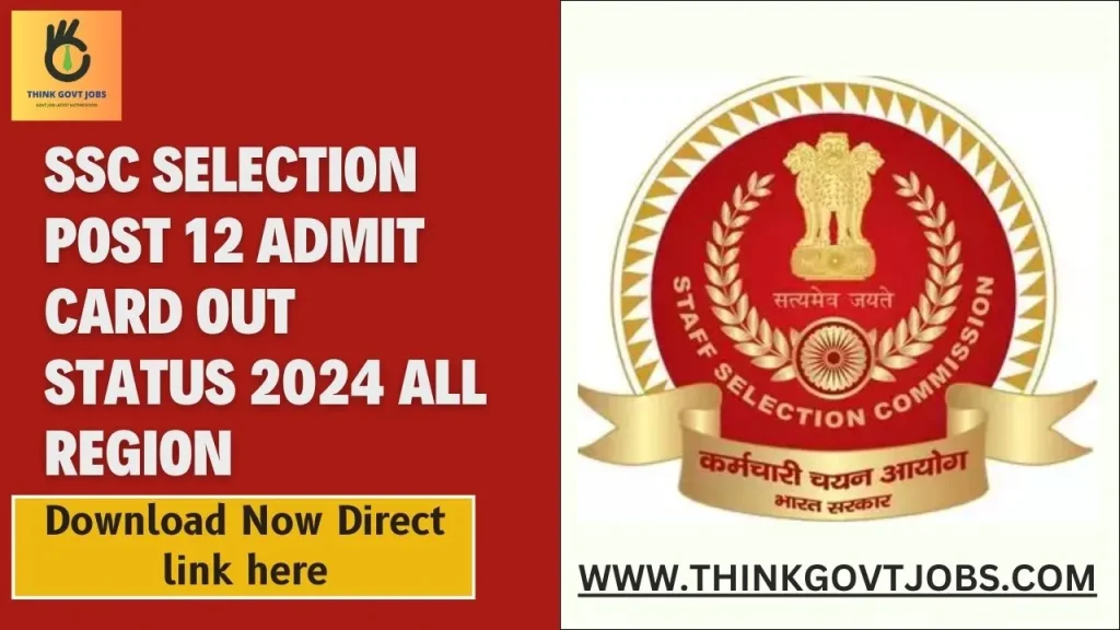 SSC Selection Post 12 Admit Card Out