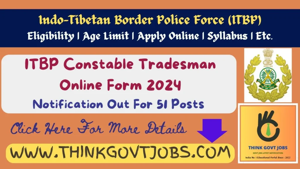 ITBP Constable Tradesman Online Form 2024