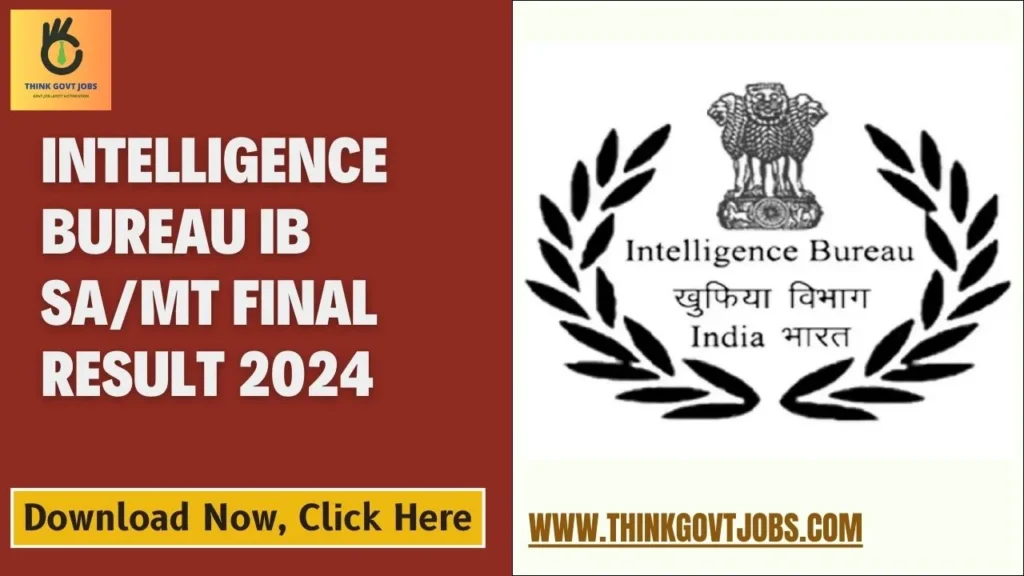 Intelligence Bureau IB SA/MT Final Result 2024