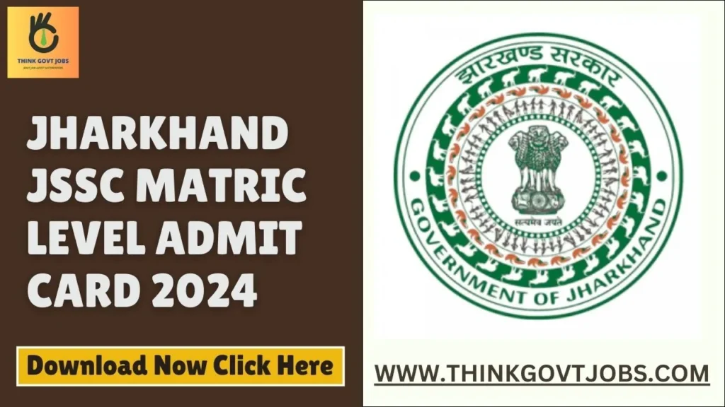 Jharkhand JSSC Matric Level Admit Card 2024