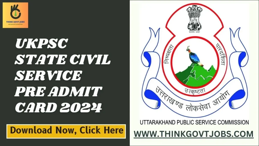 UKPSC State Civil Service Pre Admit Card 2024