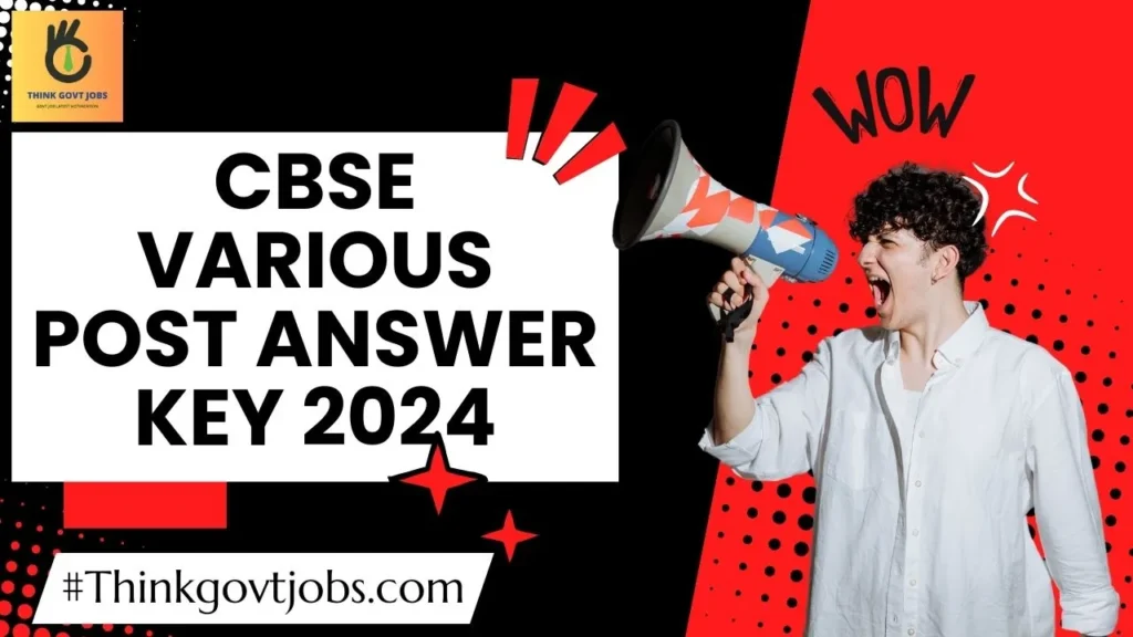 CBSE Various Post Answer Key 2024