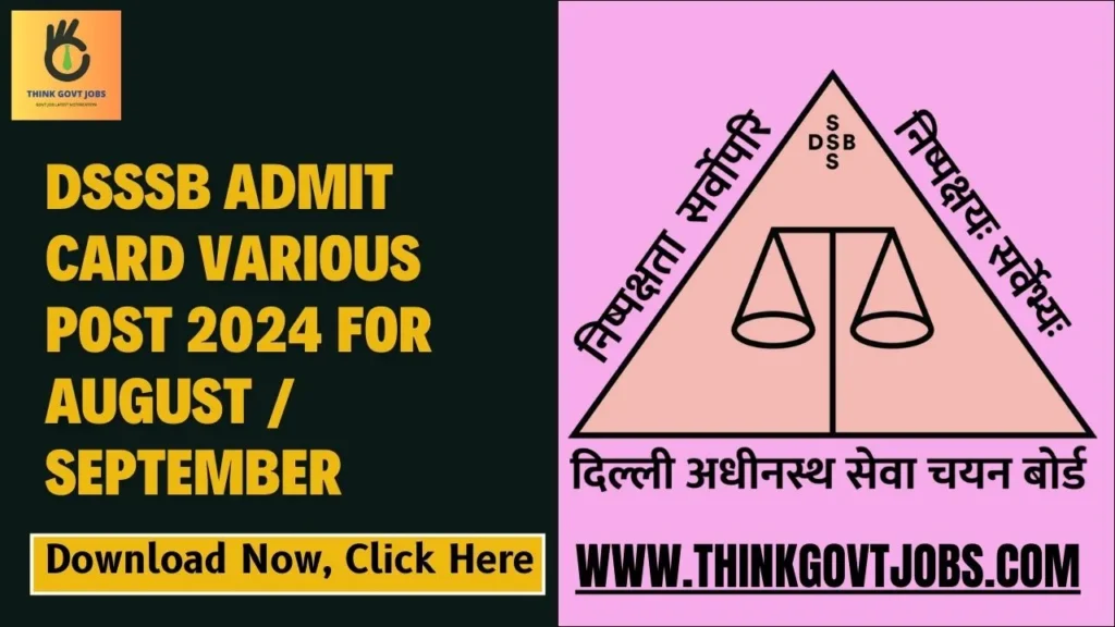 DSSSB Admit Card Various Post 2024