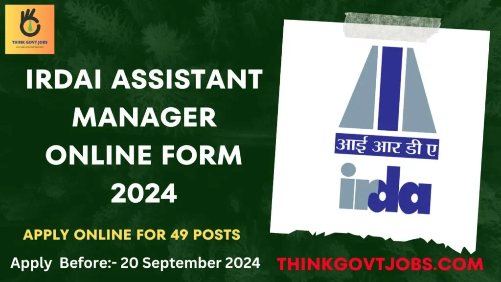 IRDAI Assistant Manager Online Form 2024