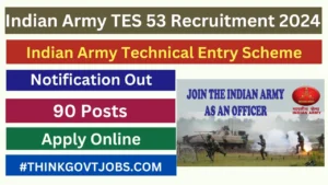 Indian Army TES 53 Recruitment 2024