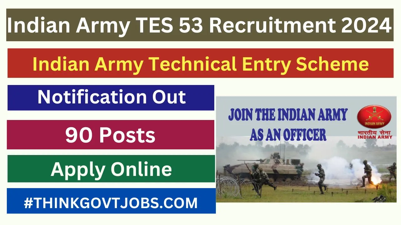 Indian Army TES 53 Recruitment 2024