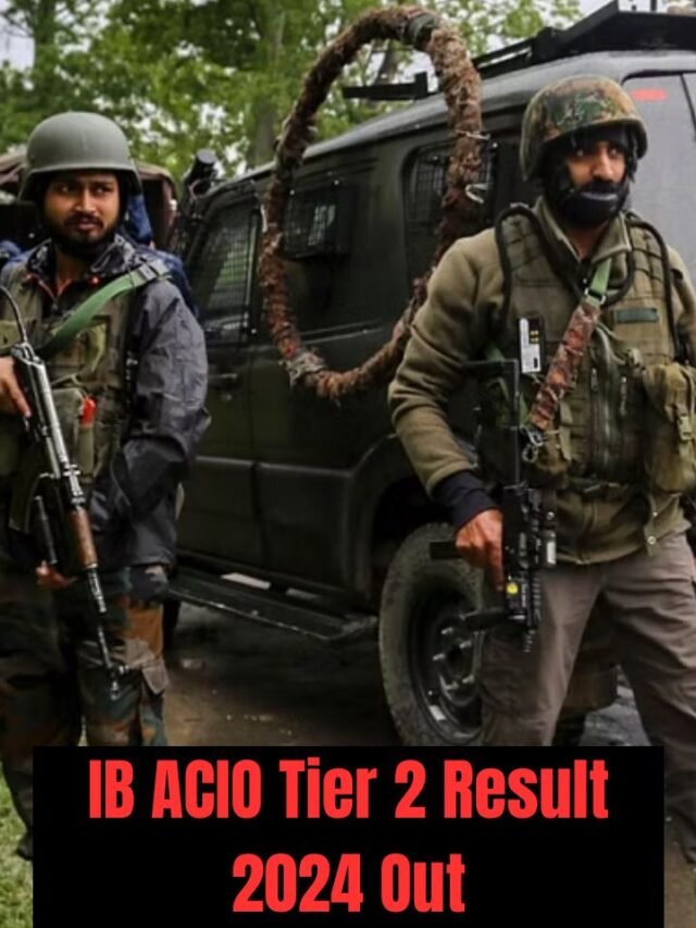 IB ACIO Tier 2 Result 2024