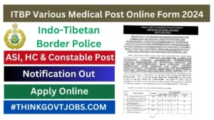 ITBP ASI, HC Constable Various Medical Post Online Form 2024