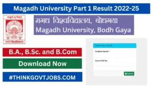 Magadh University Part 1 Result 2022-25