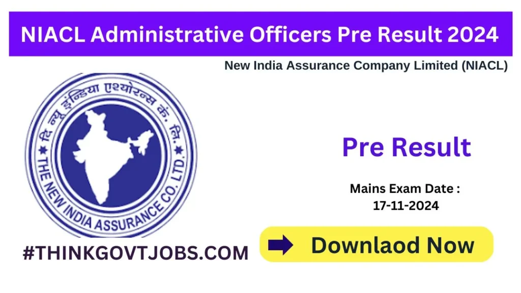 NIACL Administrative Officers Pre Result 2024