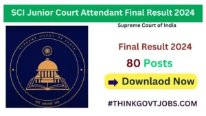 SCI Junior Court Attendant Final Result 2024