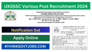 UKSSSC Various Post Recruitment 2024