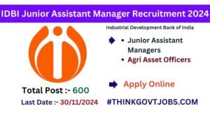 IDBI Junior Assistant Manager Recruitment 2024