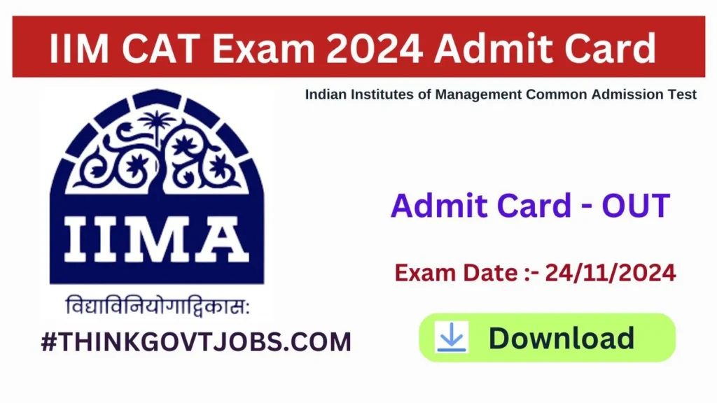 IIM CAT Exam 2024 Admit Card