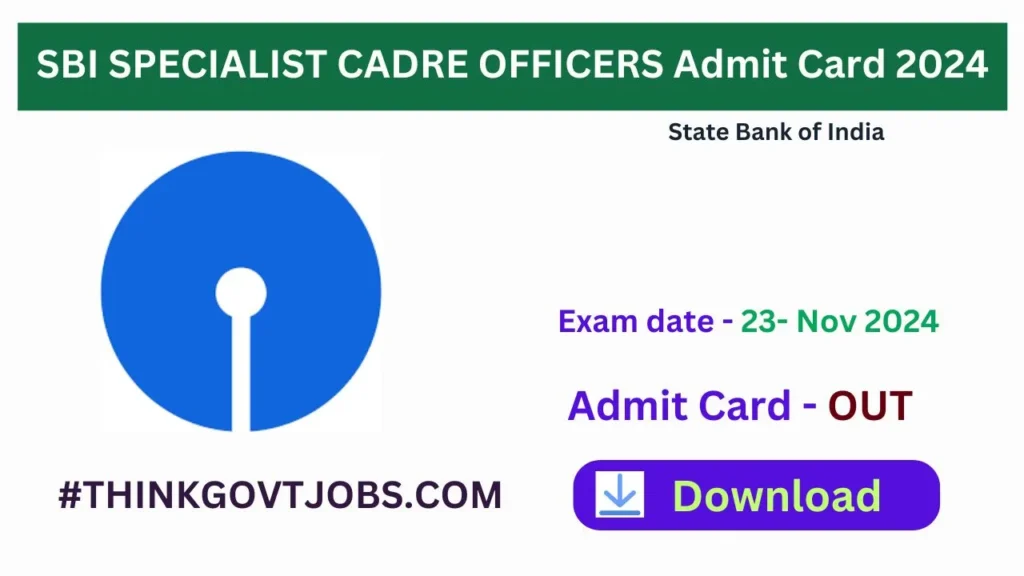 SBI SPECIALIST CADRE OFFICERS Admit Card 2024