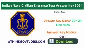 Indian Navy Civilian Entrance Test Answer Key 2024