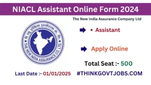 NIACL Assistant Online Form 2024