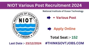 NIOT Various Post Recruitment 2024