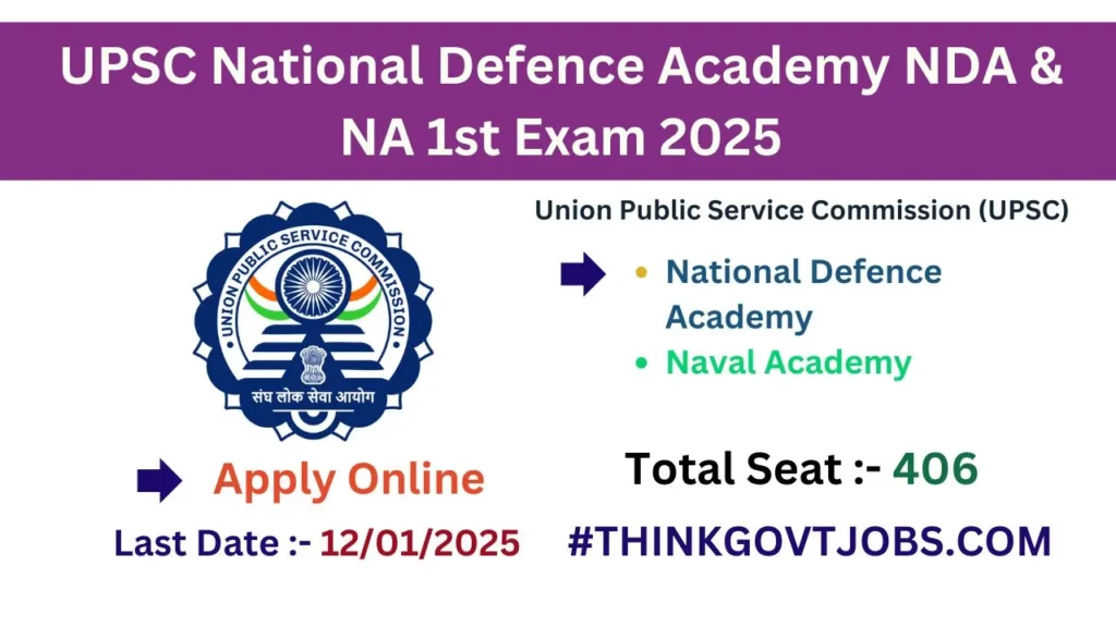 UPSC National Defence Academy NDA & NA 1st Exam 2025