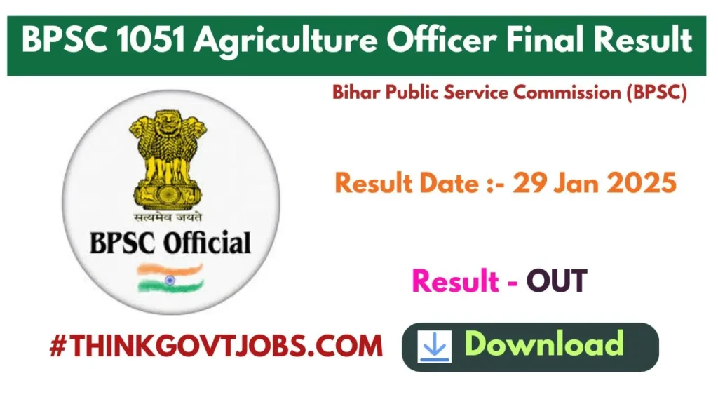 BPSC 1051 Agriculture Officer Final Result