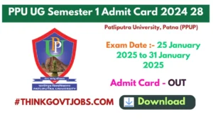 PPU UG Semester 1 Admit Card 2024 28