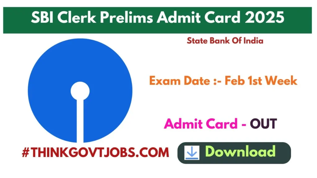 SBI Clerk Prelims Admit Card 2025