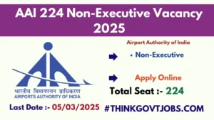 AAI 224 Non-Executive Recruitment 2025