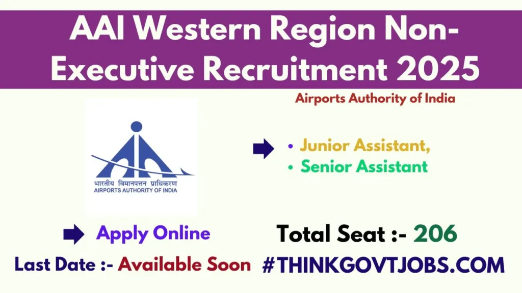 AAI Western Region Non-Executive Recruitment 2025 Apply Online for Junior & Senior Assistant Posts