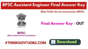 BPSC 118 Assistant Engineer Final Answer Key