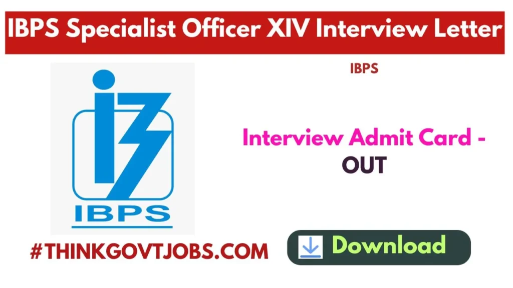 IBPS Specialist Officer XIV Interview Letter