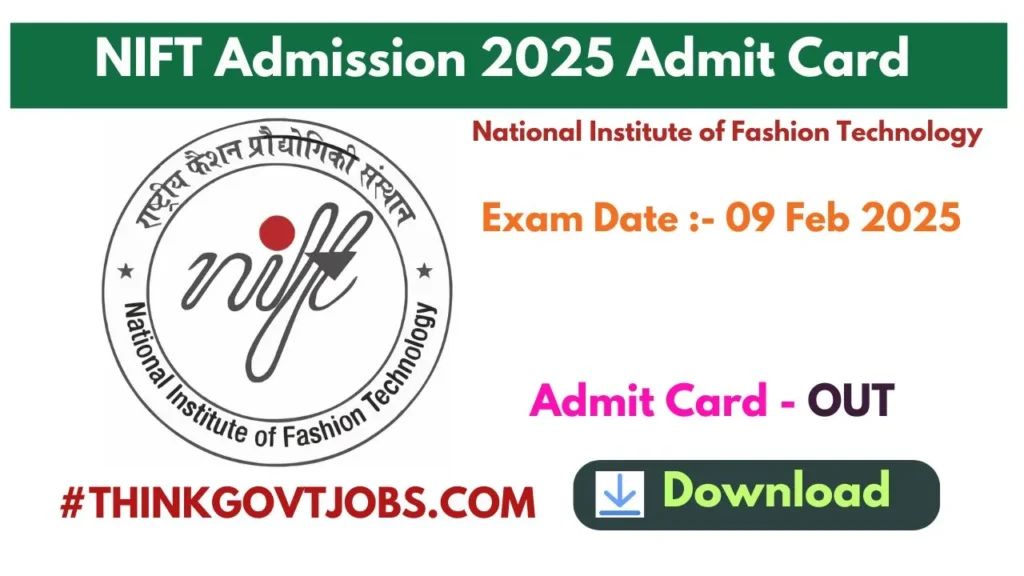 NIFT Admission 2025 Admit Card 