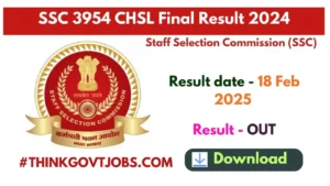 SSC 3954 CHSL Final Result 2024