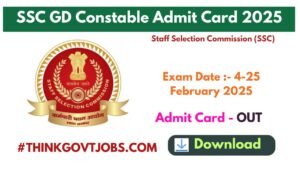 SSC GD Constable Admit Card 2025