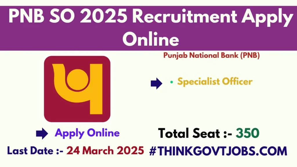 PNB SO 2025 Recruitment Apply Online