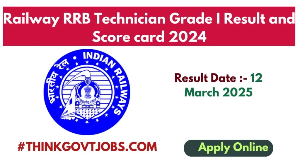 Railway RRB Technician Grade I Result and Score card 2024