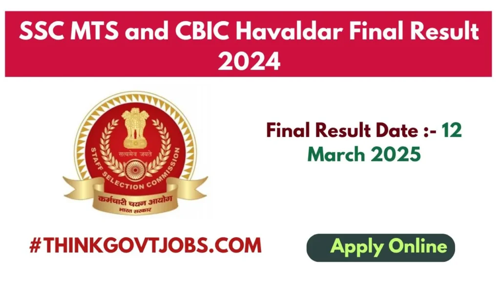 SSC MTS and CBIC Havaldar Final Result 2024