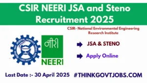 CSIR NEERI 33 JSA and Steno Recruitment 2025